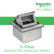 S-Flexi Aluminum Empty Floor Socket with Wall Box by Schneider Electric (E224F-ABE) Cheap